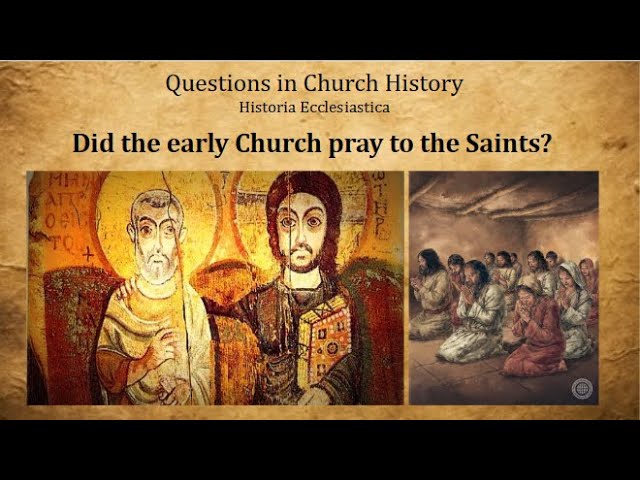 Did The Early Church Pray to the Saints? - BizFitDad